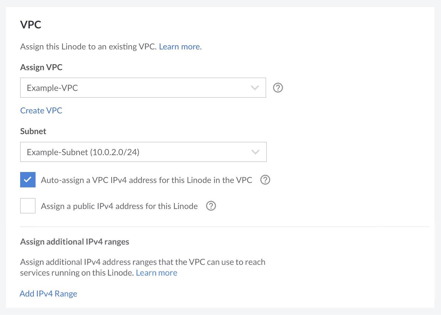 Screenshot of the VPC section of the Create Linode screen in Cloud Manager Screenshot of the VPC section of the Create Linode screen in Cloud Manager