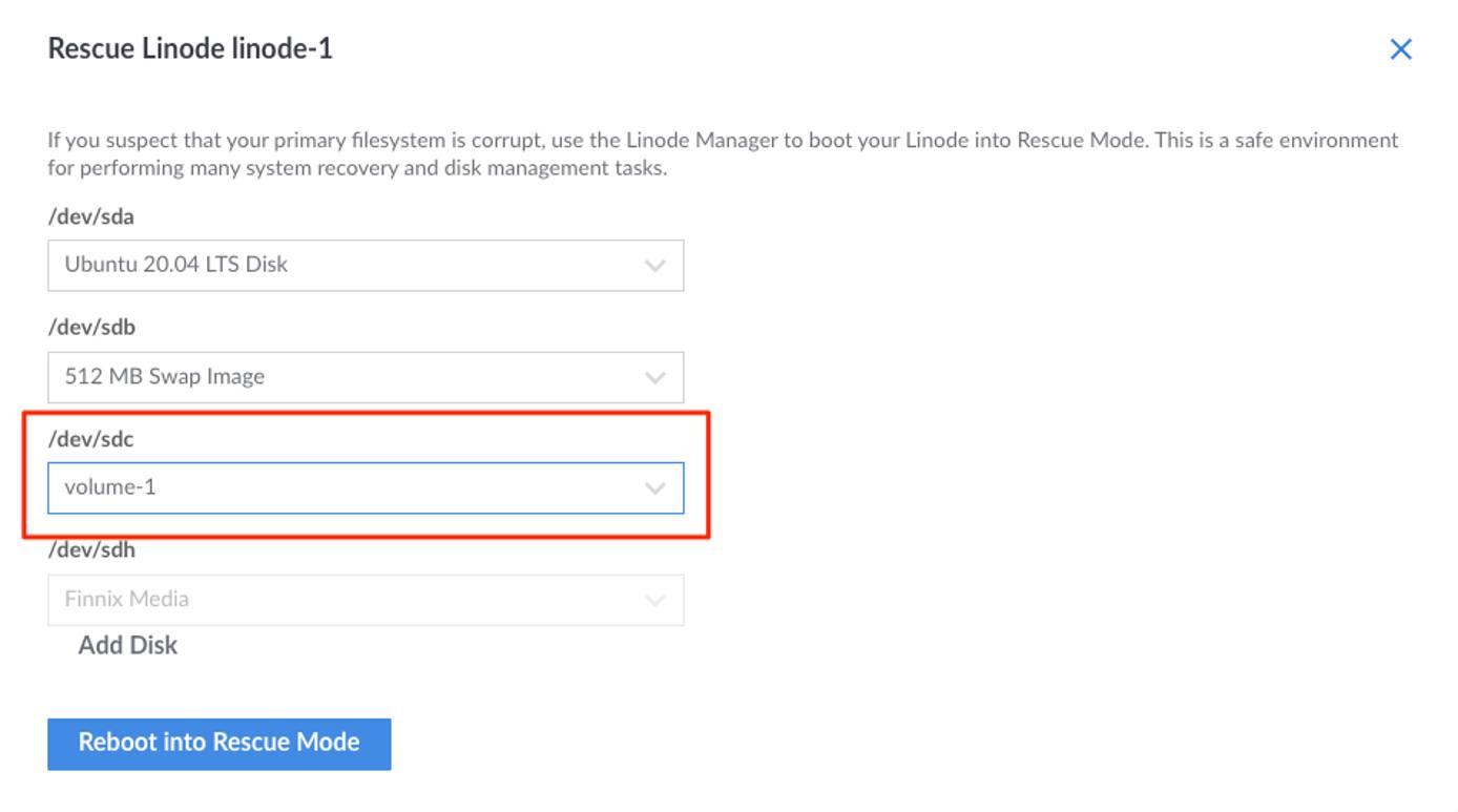 Mount the Block Storage Volume as /dev/sdc and reboot into Rescue Mode Mount the Block Storage Volume as /dev/sdc and reboot into Rescue Mode